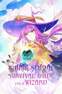 The High School Survival Guide for a Wizard