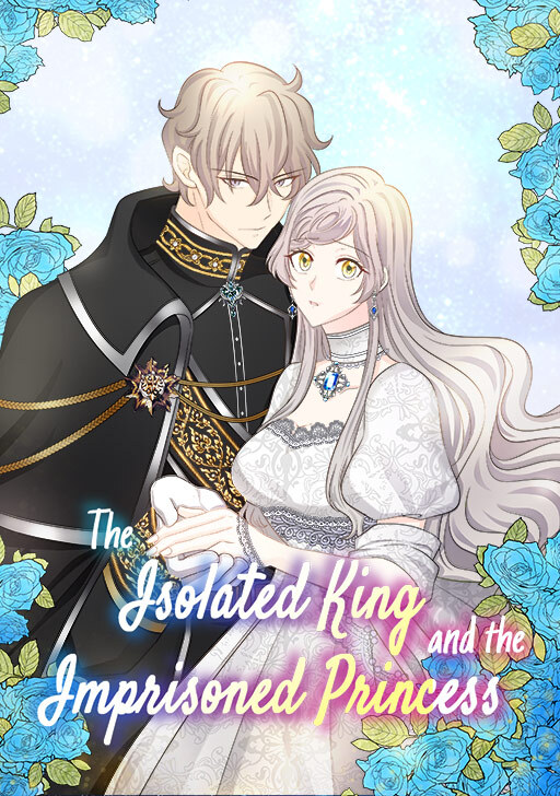 The Isolated King and the Imprisoned Princess manga