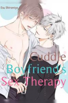 Cuddle Boyfriend's Sex Therapy